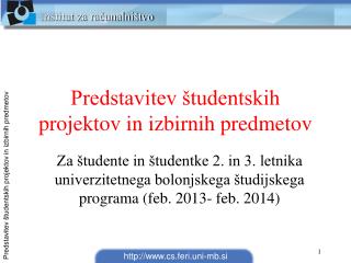 Predstavitev študentskih projektov in izbirnih predmetov