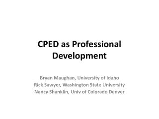 CPED as Professional Development