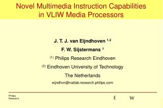 Novel Multimedia Instruction Capabilities in VLIW Media Processors