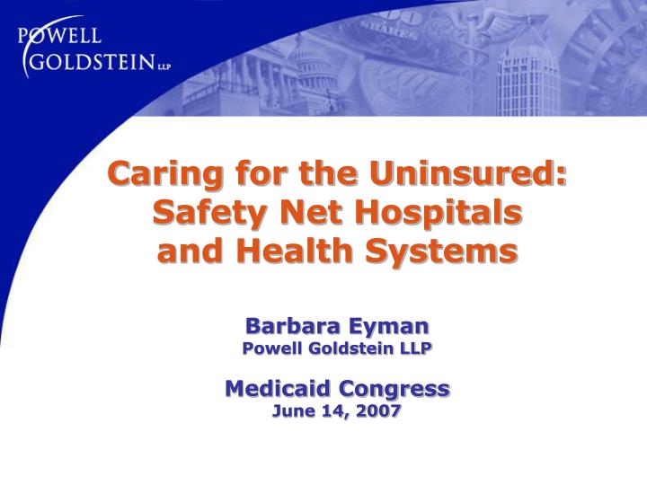 caring for the uninsured safety net hospitals and health systems