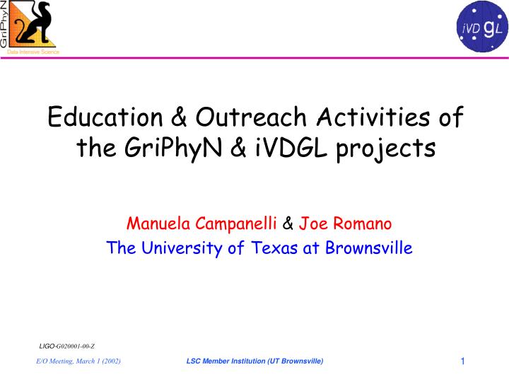 education outreach activities of the griphyn ivdgl projects