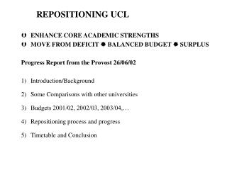 REPOSITIONING UCL