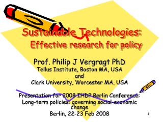Sustainable Technologies: Effective research for policy