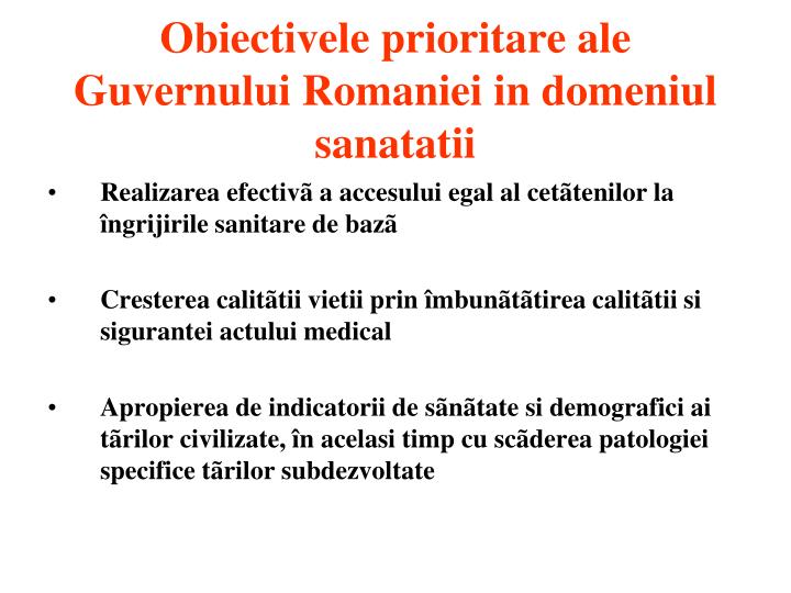 obiectivele prioritare ale guvernului romaniei in domeniul sanatatii
