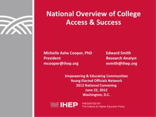 National Overview of College Access &amp; Success