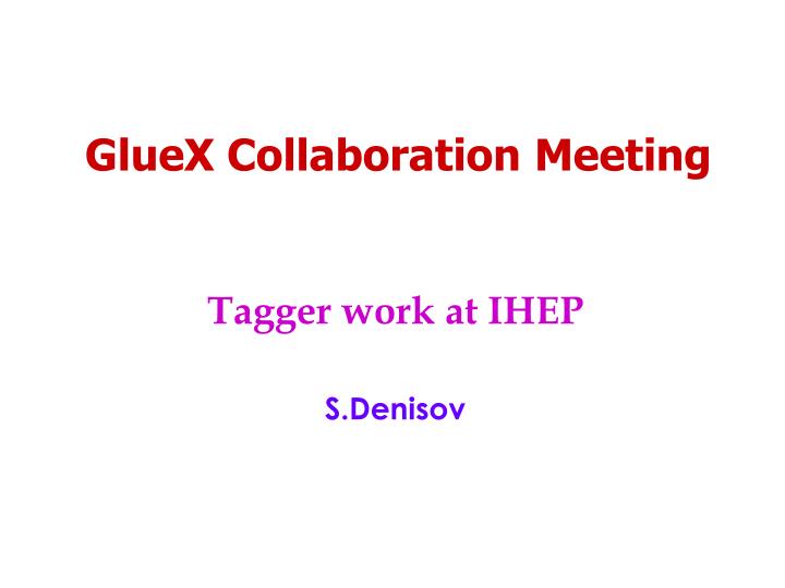 gluex collaboration meeting