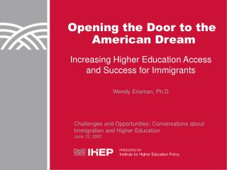 Opening the Door to the American Dream