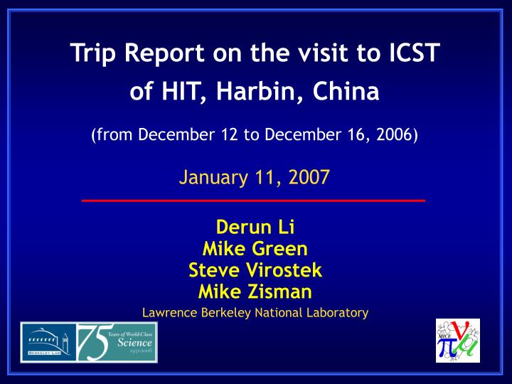 trip report on the visit to icst of hit harbin china