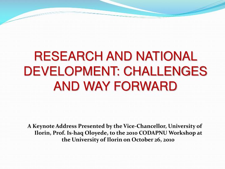 research and national development challenges and way forward