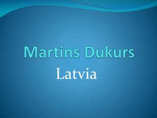 martins dukurs