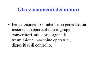 gli azionamenti dei motori