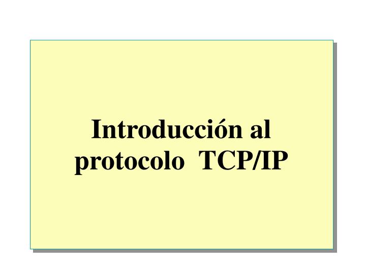 introducci n al protocolo tcp ip