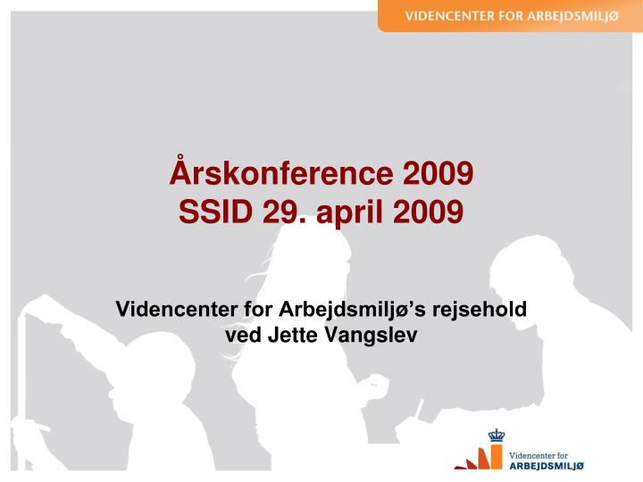 rskonference 2009 ssid 29 april 2009
