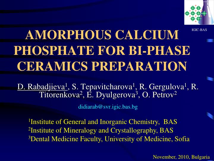amorphous calcium phosphate for bi phase ceramics preparation