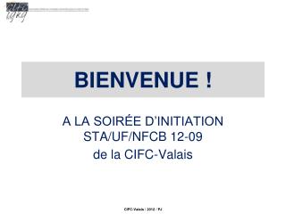 bienvenue