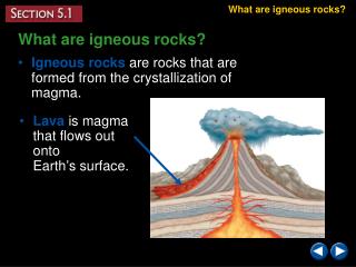 What are igneous rocks?