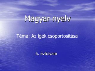 magyar nyelv