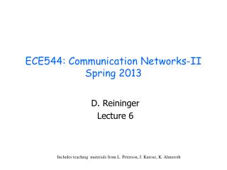 ECE544: Communication Networks-II Spring 2013