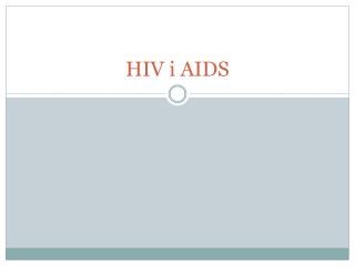 hiv i aids
