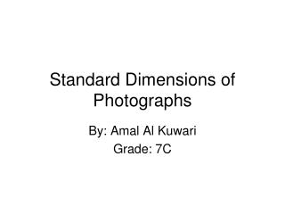 Standard Dimensions of Photographs