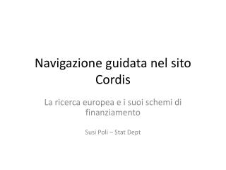 Navigazione guidata nel sito Cordis