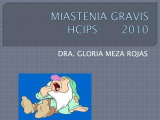 miastenia gravis hcips 2010