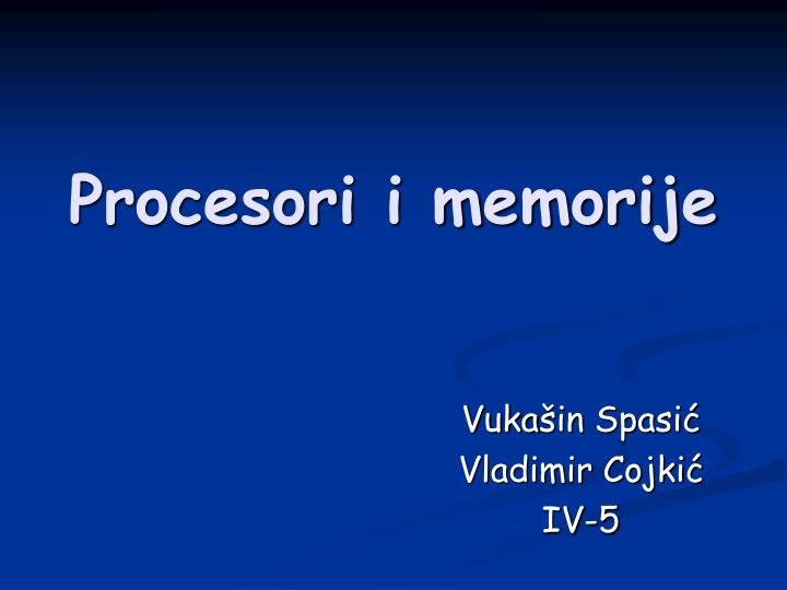 procesori i memorije