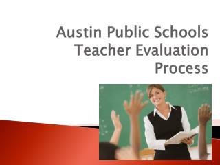 Austin Public Schools Teacher Evaluation Process