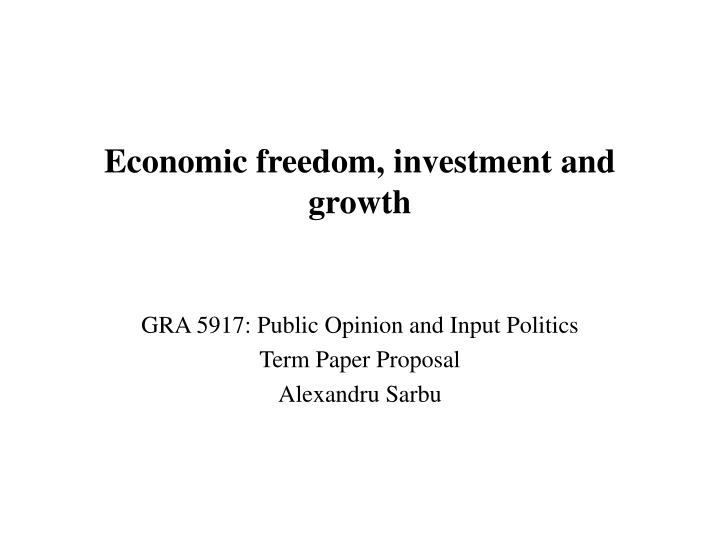 economic freedom investment and growth