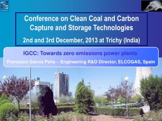 IGCC: Towards zero emissions power plants
