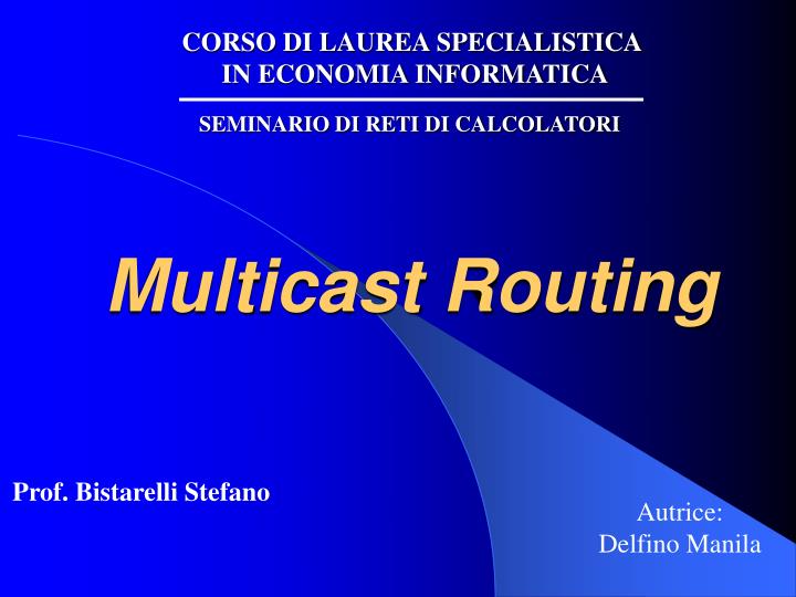 multicast routing