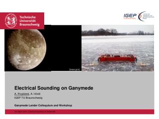 Electrical Sounding on Ganymede