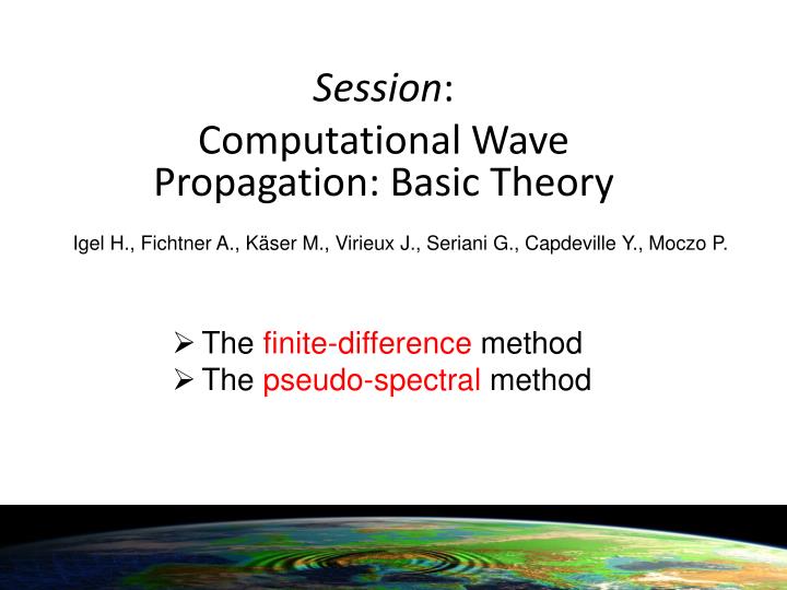 session computational wave propagation basic theory