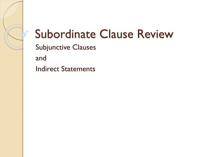 subordinate clause review