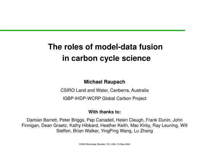 the roles of model data fusion in carbon cycle science