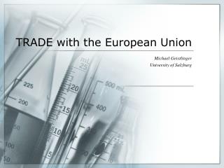 TRADE with the European Union