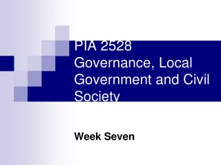 PIA 2528 Governance, Local Government and Civil Society