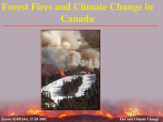 Forest Fires and Climate Change in Canada