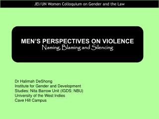 Dr Halimah DeShong Institute for Gender and Development Studies: Nita Barrow Unit (IGDS: NBU)