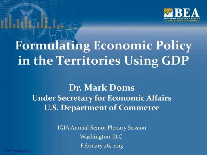 formulating economic policy in the territories using gdp