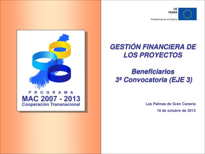 gesti n financiera de los proyectos beneficiarios 3 convocatoria eje 3