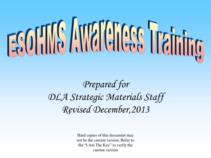 prepared for dla strategic materials staff revised december 2013