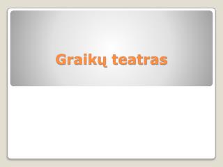 graik teatras