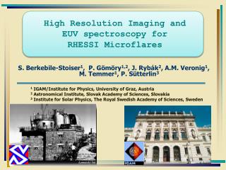 High Resolution Imaging and EUV spectroscopy for RHESSI Microflares