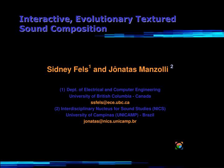 interactive evolutionary textured sound composition