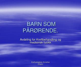 barn som p r rende