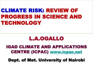 CLIMATE RISK: REVIEW OF PROGRESS IN SCIENCE AND TECHNOLOGY