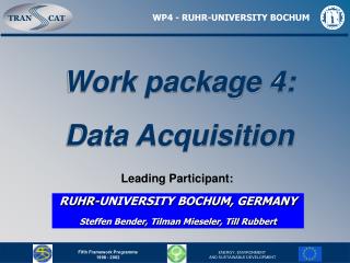 Work package 4: Data Acquisition