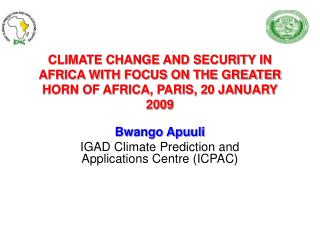 Bwango Apuuli IGAD Climate Prediction and Applications Centre (ICPAC)