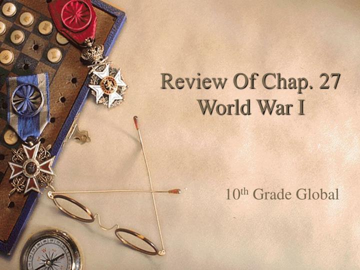 review of chap 27 world war i